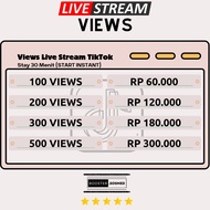 Live Stream Views TikTok (Stay 30 Menit) Start Instant