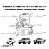 MITSUBISHI PAJERO LORIMAS AU26 TRITON LITE STORM (1981-2021) 4D56 2.5D 8V SOHC ENGINE TOP OVERHAUL S