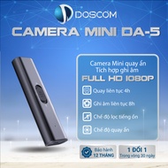Camera Mini Doscom DA-5 Full HD 1080 Góc Siêu Rộng - Ghi Âm và Ghi Hình Trong 1 Chạm Hỗ Trợ Tầm Nhìn