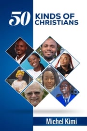 50 Kinds of Christians michel kimi