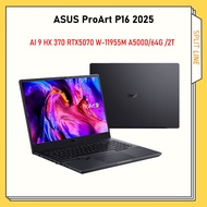 ASUS ProArt P16 2025 AI 9 HX 370 RTX5070 W-11955M A5000/64G /2T 16" OLED 4K Touch Laptop ProArt 创16