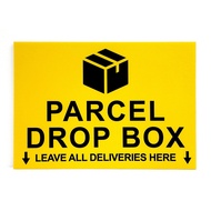 PARCEL DROP BOX LEAVE ALL DELIVERIES HERE SIGN/SIGNAGE | 210mm x 148mm | INSTRUCTION SIGN, COURIER SIGN &amp; NOTICE SIGN |
