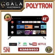 LED SMART TV POLYTRON 43 Inch 43AG9955 ANDROID