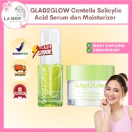 Glad2Glow Centella Salicylic Acid Serum and Moisturizer [Ready to Ship]