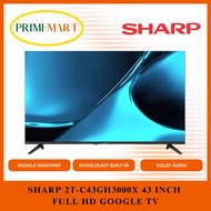 SHARP FRAMELESS LED GOOGLE TV : 32": 2T-C32GH3000X/ 43": 2T-C43GF3000X  - 3 YEARS WARRANTY