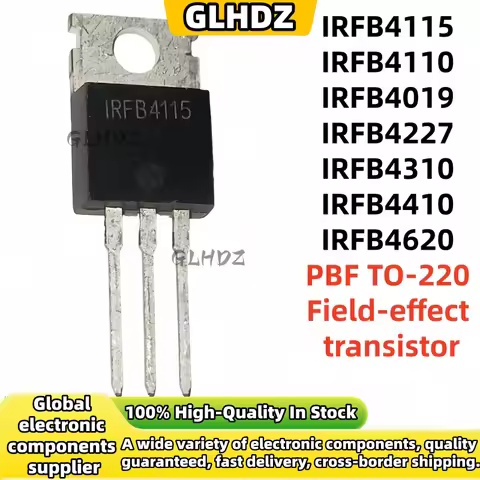 10-30 pieces new Original IRFB4115 IRFB4110 IRFB4019 IRFB4227 IRFB4310 IRFB4410 IRFB4620 PBF TO-220 