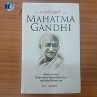 Autobiography of MAHATMA GANDHI - MK. Gandhi