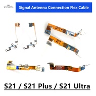 Signal Antenna Connection Flex Cable For Samsung Galaxy S21 Plus Ultra 5G G991B G991U G996B G996U G9