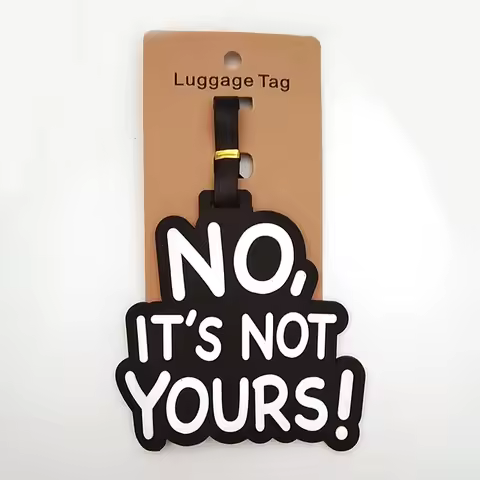 Travel Accessories “IT'S NOT YOURS” Luggage Travel Tag Silica Gel Suitcase ID Addres Holder Baggage 