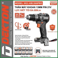Thân máy khoan pin Dekton M21-KB1368PRO đầu 13mm không chổi than 3 chức năng