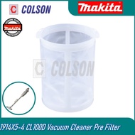 COLSON MAKITA 1914X5-4 CL100D Vacuum Cleaner Pre Filter Suitable: CL070D , CL106FD , CL108FD , CL111