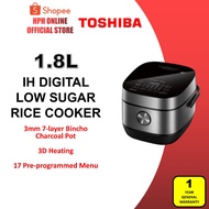 Toshiba IH Low Sugar (1.0L / 1.8L) Digital Rice Cooker RC-18ISPMY RC-10IRPMY Periuk Nasi 低糖电饭煲 Low S