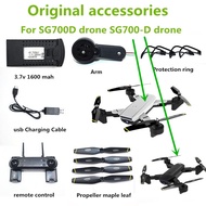 SG700D Drone SG700-D drone original Accessories 3.7V 1600mAh Battery Propeller Blade USB Charging Li