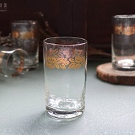 早期進口水杯－金葉巴洛克紋飾杯 (舊物/老件/玻璃/圖花/金邊)