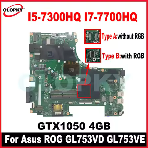 GL753VD Motherboard with i5-7300HQ i7-7700HQ CPU GTX1050/1050Ti 4GB for Asus ROG GL753VE FX753V ZX75