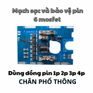 Mạch sạc và bảo vệ pin chân MKT phổ thông 5s 21v 6mosfet 100A mạch ráp pin 1p 2p 3p 4p