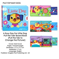 Busy Day Pull the Tab Board Books (Pull the tab to CHANGE the picture!)