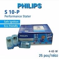 Starter Philips 4-65W S-10 25 Pieces/Pack