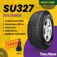 ยางรถยนต์ เวสต์เลค Westlake 265/60R18 รุ่น SU327 ปี 2024 #แถมจุ๊บยาง