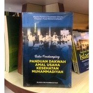 Muhammadiyah Health Business Charity Da'Wah Guidelines/Original Book