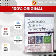 EXAMINATION REVIEW BOOK FOR RADIOGRAPHY - SHELLEY L. GIORDANO GIORDANO