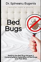Bed Bugs and Bed Bug Bites (Medical care and health)