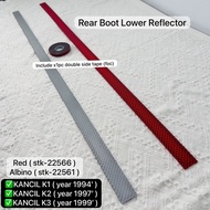 Stk-22561/22566 : Rear Boot Lower Reflector Kancil K1-94’| Kancil K2-97’| Kancil K3-99’ with double 