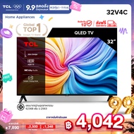 [NEW 2025] TCL ทีวี 32 นิ้ว HD QLED Google TV รุ่น 32V4C Slim Design Netflix&Youtube Voice Search HD