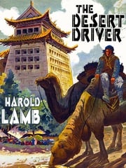 The Desert Driver Harold Lamb