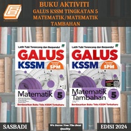 [SBCB] Buku Latihan : GALUS KSSM SPM Tingkatan 5 Matematik / Matematik Tambahan ( Sasbadi )