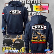 KATUN HOODIE JUMP PROFESSION OPERATOR CRANE INDONESIA WORK IS SEARCH FOR MONEY NOT SEARCH FOR FACE 3