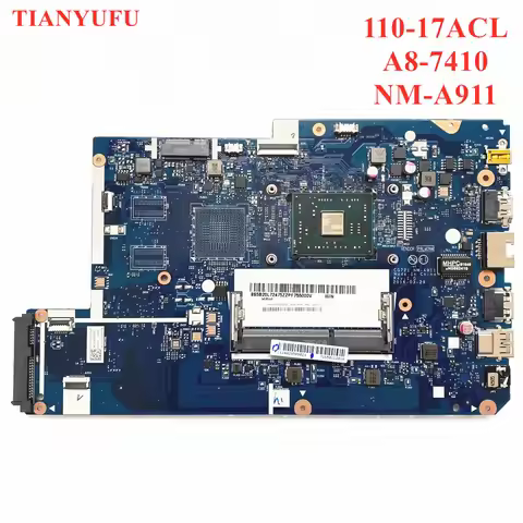 For Lenovo 110-17ACL motherboard CG721 NM-A911 Mainboard with cpu ( For A8-7410 AMD CPU ) Laptop mot