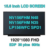 15.6 inch B156HAN02.1 NV156FHM N48 NV156FHM N35 LP156WFC SPD1Laptop Screen Matrix Panel IPS FHD 1920