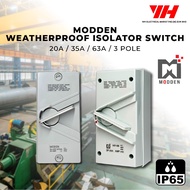 MODDEN Weatherproof Isolator Switch / 3 Pole / IP65 / 20A, 35, 63A / M-Rating 180 / Large Terminal