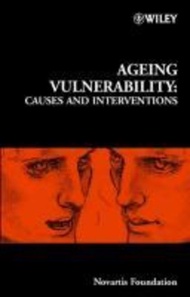 Ageing Vulnerability : Causes and Interventions by Gregory R. Bock (US edition, hardcover)