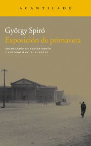 Exposición de primavera György Spiró