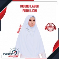 TL001 - TUDUNG LABUH SEKOLAH PUTIH ( BIDANG 60” KAIN KOSHIBO )
