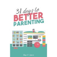 31 Days to Better Parenting