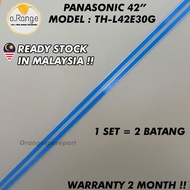 TH-L42E30G PANASONIC 42" LED TV BACKLIGHT (LAMPU TV) PANASONIC 42 INCH LED TV BACKLIGHT THL42E30G