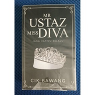 Mr Ustaz Miss Diva by Cik Bawang