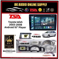 🆕1K Screen 2+32GB 4G 8-CORE🆕 TSA Toyota Wish 2003 - 2008 Android 10'' inch DSP/QLED/CARPLAY Car Player Monitor