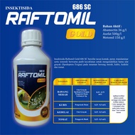 INSEKTISIDA RAFTOMIL GOLD 686SC