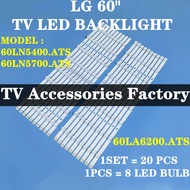 NEW 20 PCS LG 60LA6200 60LN5400 60LN5700 TV LED BACKLIGHT BAR READY STOCK 60LN5400.ATS 60LN5700.ATS 