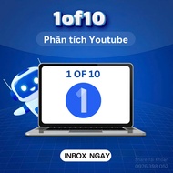 Tài khoản 1of10 công cụ phân tích Youtube tài khoản cấp dùng chung có sẵn cấp liền sau khi mua chỉ c