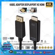 Display Cable Port To HDMI Length 180CM / 1.8M / 1.8 Meter High Quality - DP Male to HDMI Male 