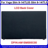 New For Lenovo Yoga Slim 9-14ITL05 Slim 9-14ITL5 LCD Back Cover A Shell AM1SM000C00