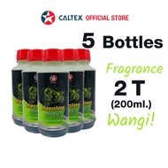 CALTEX Havoline Plus 2T (5 X 200ml) - 5 botol Caltex Plus 2T Wangi