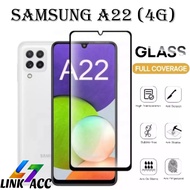 LAYAR TEMPERED GLASS FULL SCREEN SAMSUNG A22 (4G) - ANTI-SCRATCH GLASS SAMSUNG A22 SCREEN PROTECTOR 