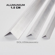 ( 6 Potong x 1 mtr ) Aluminium siku L 1.5 cm (aktual 13 mm) Alum Siku