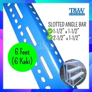 [6ft] Slotted Angle Bar (1-1/2” x 1-1/2”) (2-1/2” x 1-1/2”) Besi Angle Rak Lubang 10ft/pc [T&W Hardw